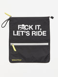 FCK IT LETS RIDE PCKT SWEATBAG